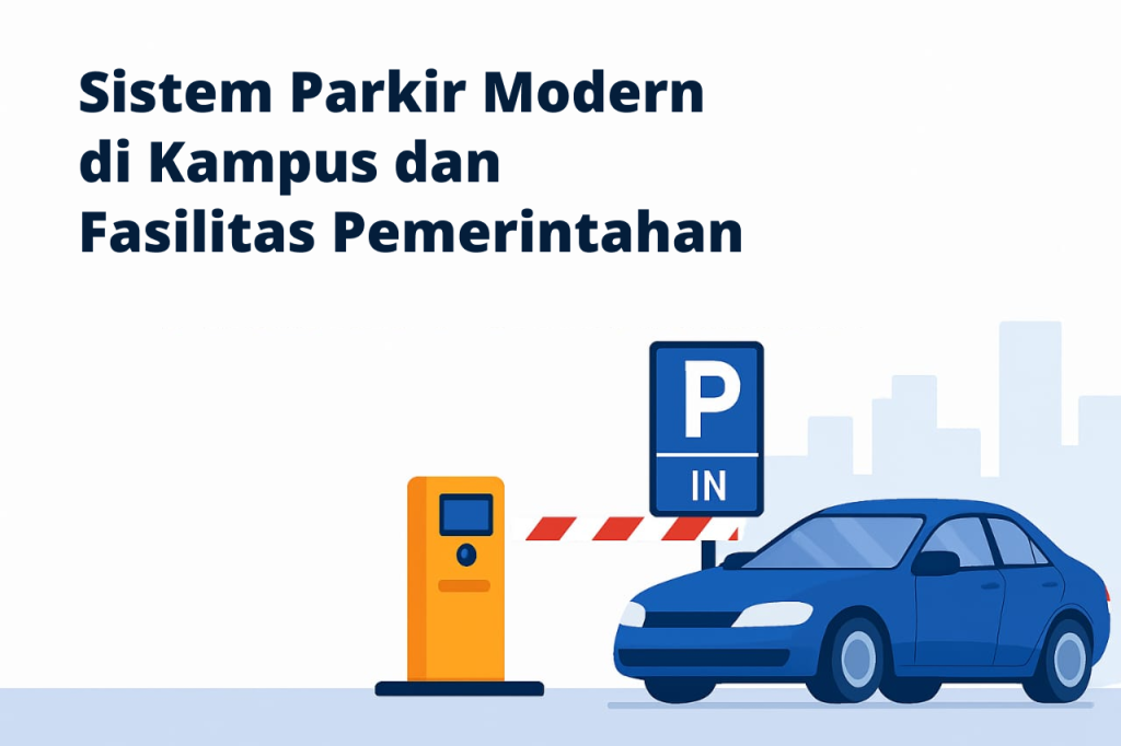 Parkir di Kampus dan Fasilitas Pemerintahan